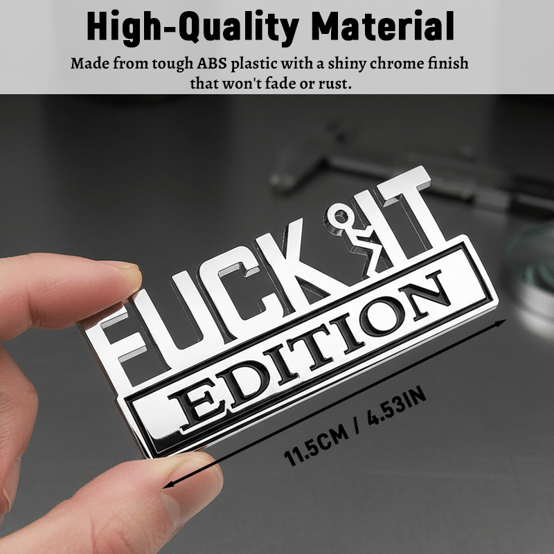 🔥Sista dagen 50 % rabatt🔥Fvck It Edition 3D-emblemklistermärke, roliga dekaler för bil, lastbil, SUV, motorcykel